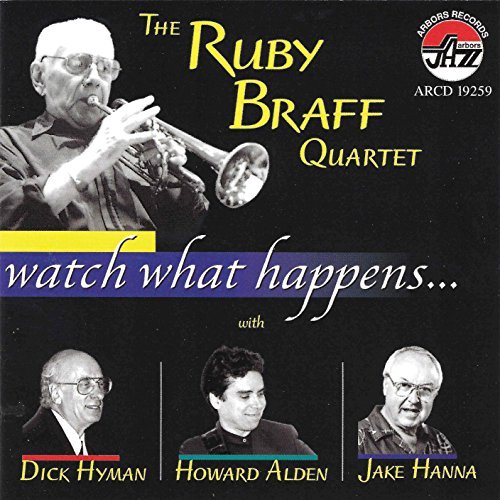 Ruby Quartet Braff/Watch What Happens