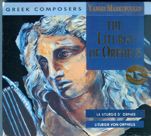 Y. Markopoulos/Liturgy Of Orpheus
