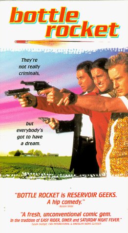 Bottle Rocket/Wilson/Caan@Clr/Cc/St@R
