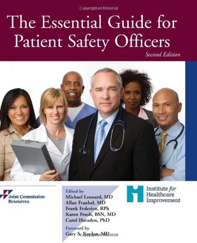 Michael Ed Leonard Essential Guide For Patient Safety Officers 0002 Edition;revised 