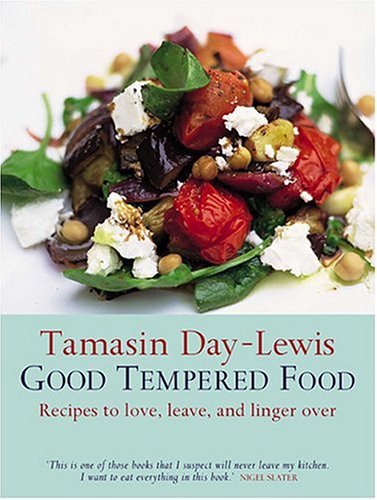 Tamasin Day Lewis Good Tempered Food 