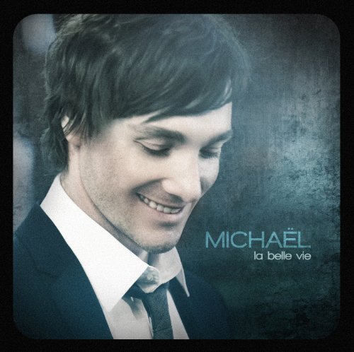 Michael/La Belle Vie@Import-Can