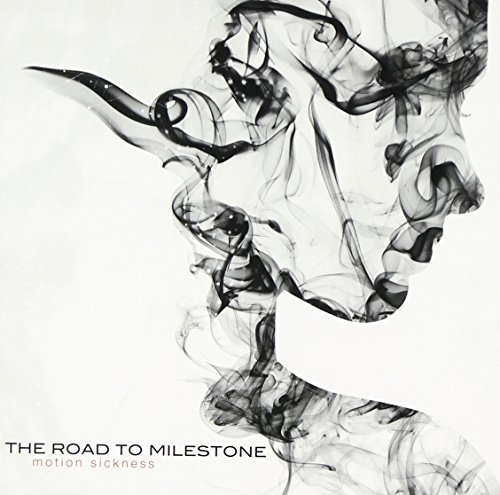 Road To Milestone/Motion Sickness