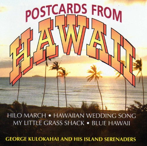 George Kulokahai/Postcards From Hawaii
