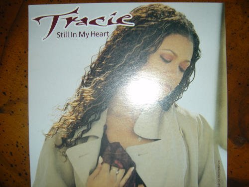 SPENCER,TRACIE/STILL IN MY HEART