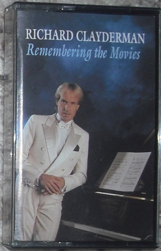 Richard Clayderman/Remembering The Movies