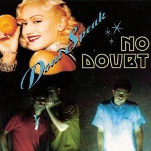 No Doubt/Don'T Speak@Import-Swe
