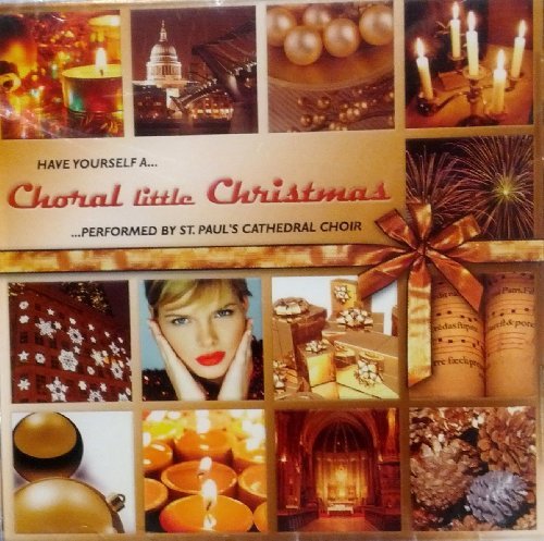 Have Yourself A Choral Little/Have Yourself A Choral Little