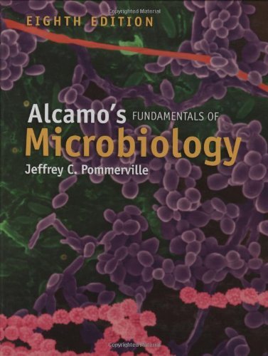 Jeffrey C. Pommerville Alcamo's Fundamentals Of Microbiology 0 Edition; 