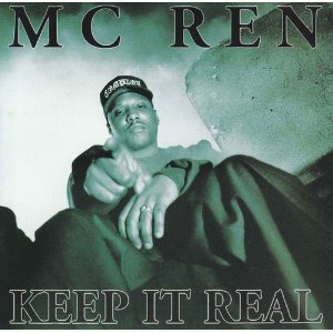 MC Ren/Keep It Real