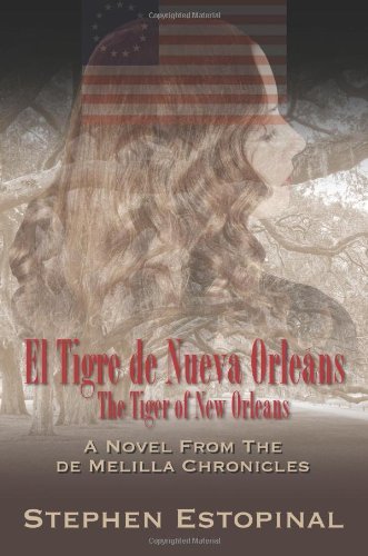 Stephen Estopinal El Tigre De Nueva Orleans The Tiger Of New Orlea 