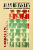 Alan Brinkley Liberalism And Its Discontents 