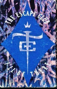 ESCAPE CLUB/I'LL BE THERE