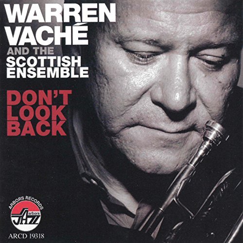 Warren & The Scottish En Vache/Don'T Look Back