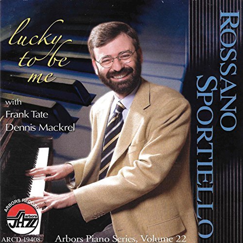 Rossano Sportiello/Lucky To Be Me