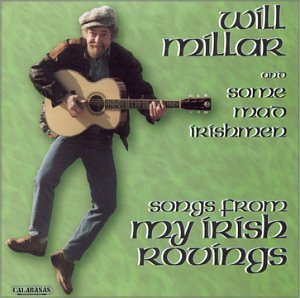 Will Millar/Songs From My Irish Rovings