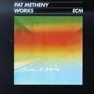 Pat Metheny/Works