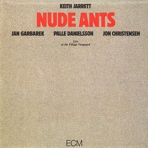 Keith Jarrett/Nude Ants