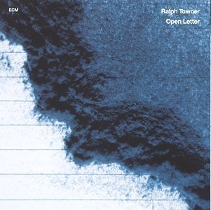 Ralph Towner/Open Letter