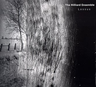 Hilliard Ensemble Lassus 