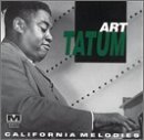 Art Tatum California Melodies 