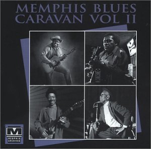 Memphis Blues Caravan/Vol. 2-Memphis Blues Caravan