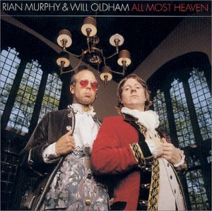 Oldham/Murphy/All Most Heaven Ep