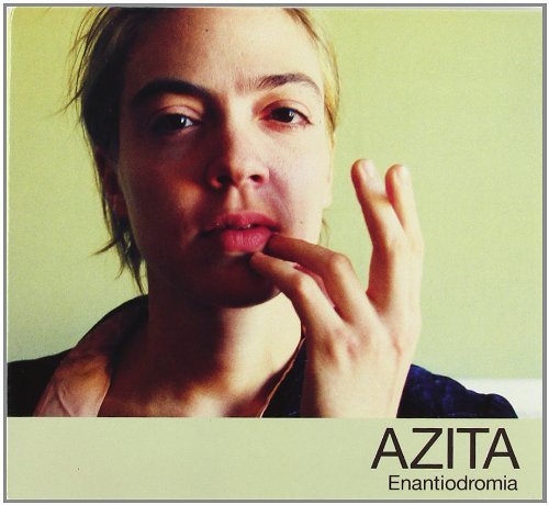 Azita/Enantiodromia