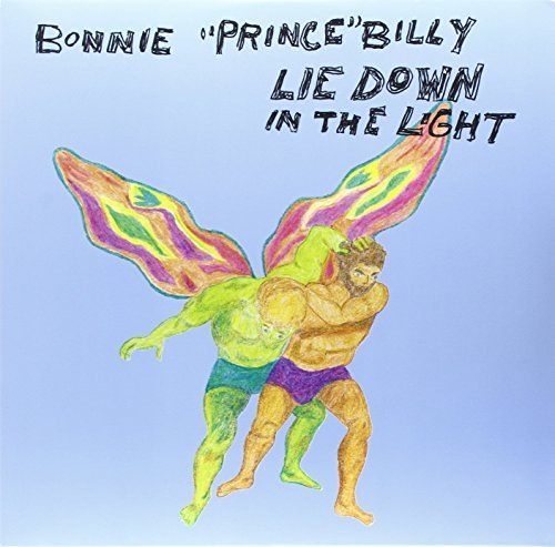 Bonnie Prince Billy/Lie Down In The Light