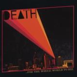 Death (70's Act) For The Whole World To See 