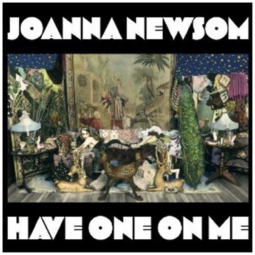Joanna Newsom/Have One On Me