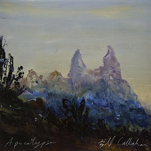 Bill Callahan/Apocalypse