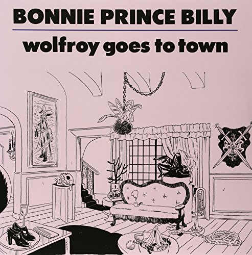 Bonnie Prince Billy/Wolfroy Goes To Town