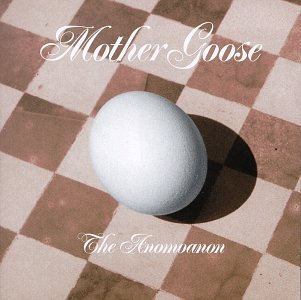 Anomoanon/Mother Goose@Feat. Oldham/Oldham/Oldham