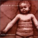 Faith & Disease/Beauty & Bitterness