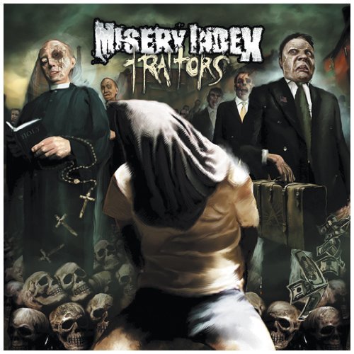 Misery Index/Traitors
