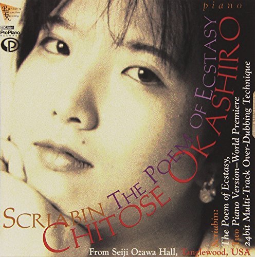 Chitose Scriabin/Okashiro/Poem Of Ecstasy/Op 54