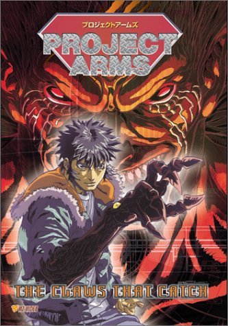 PROJECT ARMS/VOL. 1-CLAWS THAT CATCH
