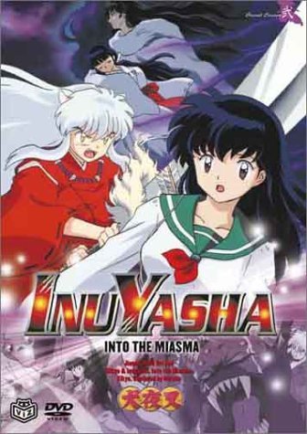 INUYASHA/VOL. 11-INTO THE MIASMA