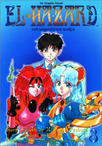 Hidetomo Tsubura/El-Hazard@Magnificent World (Book 3)