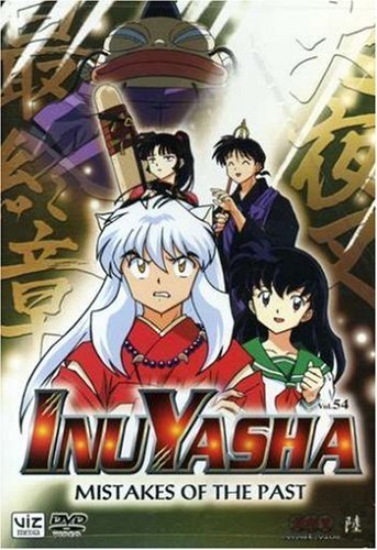INUYASHA/VOL. 54-MISTAKES OF THE PAST