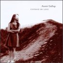 Annie Gallup/Courage My Love