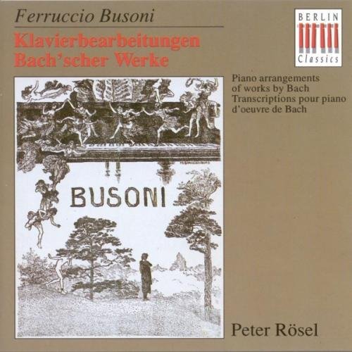 Johann Sebastian Bach/Piano Arrangements Of Works