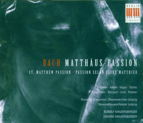 J.S. Bach St. Matthew Passion Schreier Burmeister Wustman + Mauersberger & Mauersberber Le 