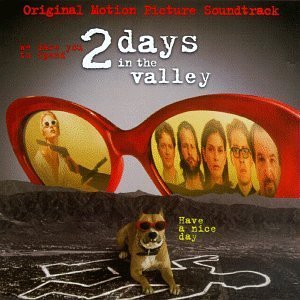 Two Days In The Valley/Soundtrack@Pickett/Day/Johnson/Wells@Dixon/Lovett