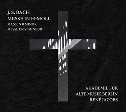 Johann Sebastian Bach/Mass In B Minor@Rias-Kammerchor