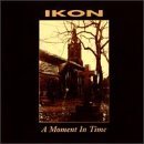 Ikon/Moment In Time