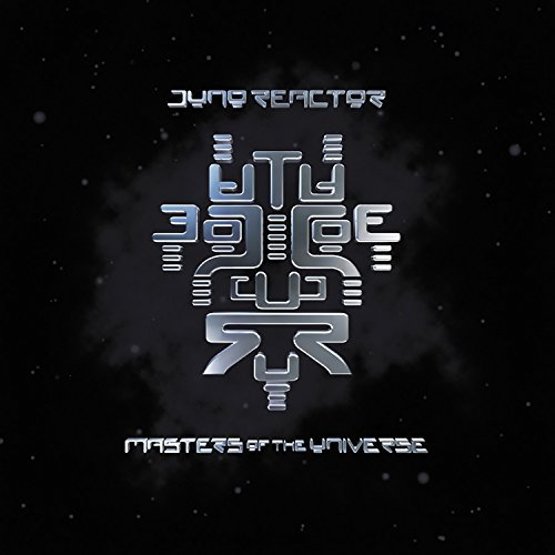 Juno Reactor/Masters Of The Universe