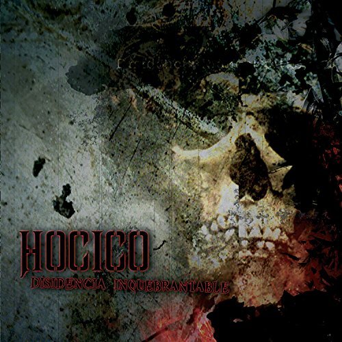 Hocico/Disidencia Inquebrantable