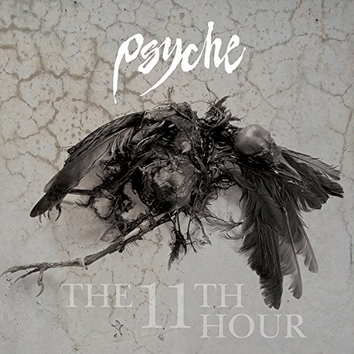 Psyche/11th Hour